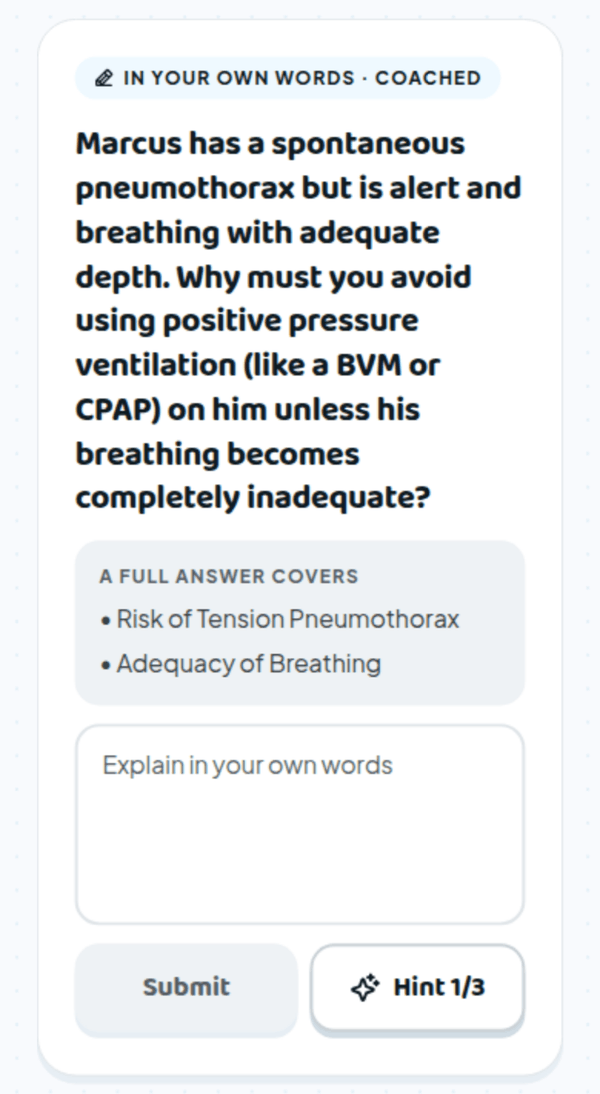 A coached practice card asking the student to explain why positive pressure ventilation is avoided in a pneumothorax